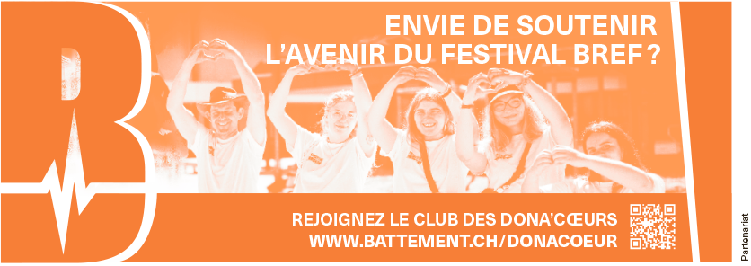 Soutenez l'avenir du festival BREF - Devenez dona-cœur